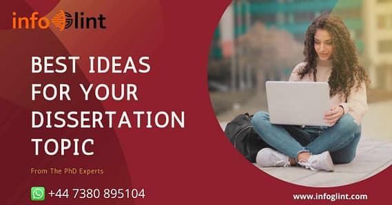 BEST IDEAS FOR YOUR DISSERTATION TOPIC
